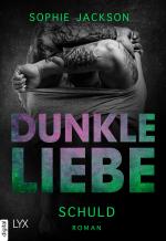 Cover-Bild Dunkle Liebe - Schuld