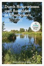 Cover-Bild Durch Naturwiesen und Auwälder in Oberbayern