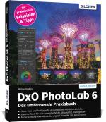 Cover-Bild DxO PhotoLab 6 - Das umfassende Praxisbuch