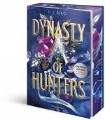Cover-Bild Dynasty of Hunters, Band 1: Von dir verraten (Atemberaubende, actionreiche New-Adult-Romantasy)