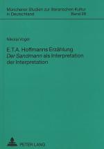 Cover-Bild E. T. A. Hoffmanns Erzählung «Der Sandmann» als Interpretation der Interpretation