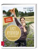 Cover-Bild Easy Ayurveda — Das Kochbuch