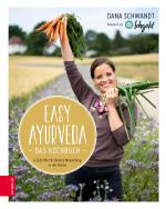 Cover-Bild Easy Ayurveda - Das Kochbuch