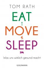 Cover-Bild Eat, Move, Sleep