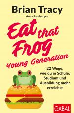 Cover-Bild Eat that Frog – Young Generation