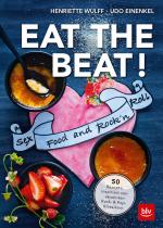 Cover-Bild EAT THE BEAT ! - Sex Food and Rock'n'Roll