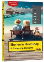 Cover-Bild Ebenen in Adobe Photoshop und Photoshop Elements - Praxiswissen kompakt