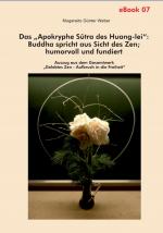 Cover-Bild (eBook) Das „Apokryphe Sûtra des Huang-lei“: Buddha spricht aus Sicht des Zen; humorvoll und fundiert