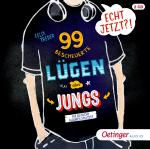 Cover-Bild Echt jetzt?! 99 bescheuerte Lügen über Jungs, die du nicht glauben solltest