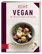 Cover-Bild Echt vegan kochen