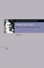 Cover-Bild Edith Stein Gesamtausgabe / B: Philosophische Schriften / Potenz und Akt