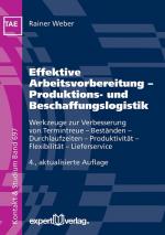 Cover-Bild Effektive Arbeitsvorbereitung – Produktions- und Beschaffungslogistik