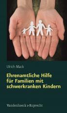 Cover-Bild Ehrenamtliche Hilfe für Familien mit schwerkranken Kindern