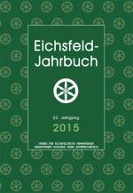 Cover-Bild Eichsfeld-Jahrbuch, 23. Jg. 2015
