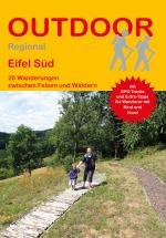 Cover-Bild Eifel Süd 26 Wanderungen zwischen Felsen und Wäldern