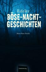 Cover-Bild Eifeler Böse-Nacht-Geschichten
