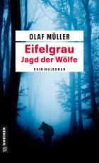 Cover-Bild Eifelgrau - Die Jagd der Wölfe