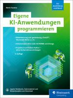 Cover-Bild Eigene KI-Anwendungen programmieren