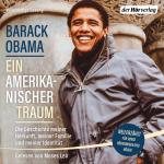 Cover-Bild Ein amerikanischer Traum (Neu erzählt für junge Hörerinnen und Hörer)