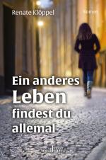 Cover-Bild Ein anderes Leben findest du allemal
