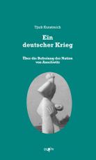 Cover-Bild Ein deutscher Krieg