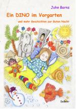 Cover-Bild Ein Dino im Vorgarten und mehr Geschichten zur Guten Nacht