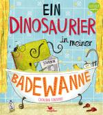 Cover-Bild Ein Dinosaurier in meiner Badewanne