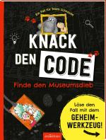 Cover-Bild Ein Fall für Team Schnauze – Knack den Code: Finde den Museumsdieb