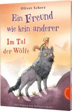 Cover-Bild Ein Freund wie kein anderer 2: Im Tal der Wölfe