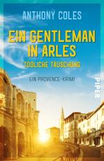 Cover-Bild Ein Gentleman in Arles – Tödliche Täuschung