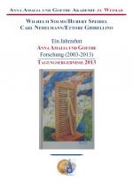 Cover-Bild Ein Jahrzehnt Anna Amalia und Goethe Forschung (2003-2013)