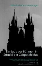 Cover-Bild Ein Jude aus Böhmen im Strudel der Zeitgeschichte