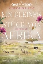 Cover-Bild Ein kleines Stück von Afrika - Hoffnung