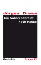 Cover-Bild Ein Kolibri schreibt nach Hause