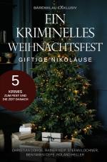 Cover-Bild Ein kriminelles Weihnachtsfest - Giftige Nikoläuse: 5 Krimis