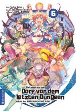 Cover-Bild Ein Landei aus dem Dorf vor dem letzten Dungeon sucht das Abenteuer in der Stadt 06