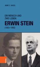 Cover-Bild Ein Mensch und zwei Leben: Erwin Stein (1903-1992)