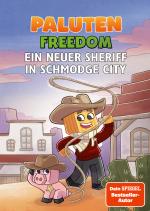 Cover-Bild Ein neuer Sheriff in Schmodge City