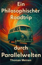 Cover-Bild Ein Philosophischer Roadtrip Durch Parallelwelten