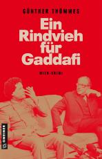 Cover-Bild Ein Rindvieh für Gaddafi