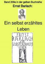 Cover-Bild Ein selbst erzähltes Leben – Band 209e in der gelben Buchreihe – bei Jürgen Ruszkowski