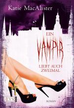 Cover-Bild Ein Vampir liebt auch zweimal