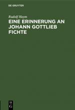 Cover-Bild Eine Erinnerung an Johann Gottlieb Fichte