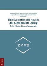 Cover-Bild Eine Evaluation des Hauses des Jugendrechts Leipzig