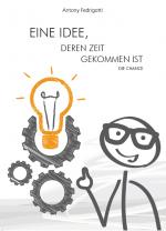 Cover-Bild Eine Idee, deren Zeit gekommen ist