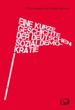 Cover-Bild Eine kurze Geschichte der deutschen Sozialdemokratie
