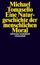 Cover-Bild Eine Naturgeschichte der menschlichen Moral
