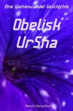 Cover-Bild Eine Weltenwandel Geschichte / Obelisk - UrSha