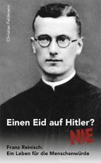 Cover-Bild Einen Eid auf Hitler? Nie!