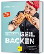 Cover-Bild Einfach geil Backen